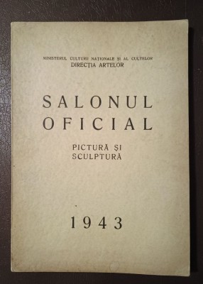 Salonul Oficial 1943: pictură și sculptură foto