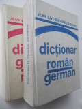 Dictionar Roman German - German Roman (2 vol.) - Jean Livescu , Emilia Savin