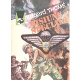 MISIUNE SPECIALA-EDGAR THOME-196816