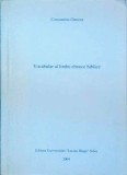 Constantin Oancea: Vocabular Limba Ebraica Biblica - Carte Studiu Teologie Vechiul Testament Romana Brosata Ed. Lucian Blaga 2004