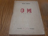 SERGIU FILEROT - O M - Poeme - Editura Alfa, 1942, 160 p.;ex. nr. 454/600