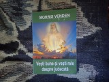 b2d Vesti bune si vesti rele despre judecata - Morris Venden