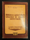 rara BCU Biblioteca Universitara Laborator de munca intelectuala Simpozion 1972