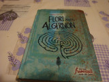 Daniel Keyes - Flori pentru Algernon - 2013, Alta editura