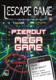 Escape game. Pierdut &icirc;n Mega Game - Paperback brosat - Nicolas Trenti - RAO, 2022