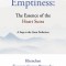 Emptiness: The Essence of the Heart Sutra: A Step to the Great Perfection