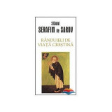 Randuieli de viata crestina - sf. Serafim de Sarov