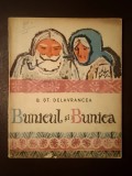 B. Șt. Delavrancea - Bunicul și Bunica (ilustrații Gheorghe Adoc; 1965)