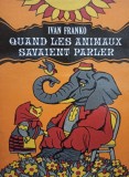 Ivan Franko - Quand les animaux savaient parler (1985)