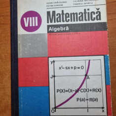manual de matematica - algebra - pentru clasa a 8-a - din anul 1981