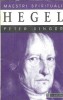 Cartea Hegel - Peter Singer, Editura Humanitas, Colectia Maestri Spirituali, 1996