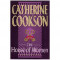 Catherine Cookson - The House of Women - 112300