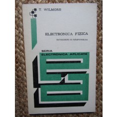 Electronica fizica - T. Wilmore