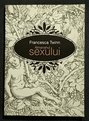 Almanahul sexului - Francesca Twinn foto