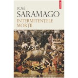 Intermitentele mortii, Jos? Saramago, Polirom