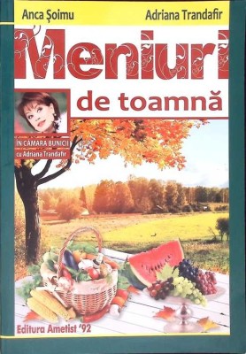MENIURI DE TOAMNA-ANCA SOIMU, ADRIANA TRANDAFIR-266942 foto