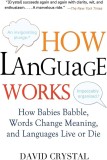 David Crystal How Language Works