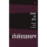 R&oacute;me&oacute; &eacute;s J&uacute;lia - N&aacute;dasdy &Aacute;d&aacute;m ford&iacute;t&aacute;sa - William Shakespeare