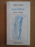 Baki Ymeri - Kaltrina. Poezii (1994)