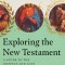 Exploring the New Testament: A Guide to the Gospels and Acts