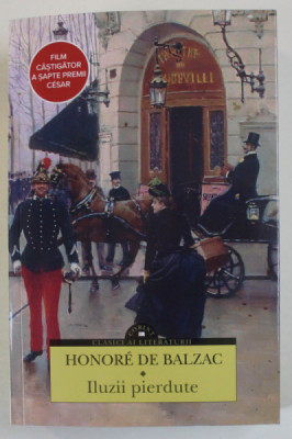 ILUZII PIERDUTE de HONORE DE BALZAC , 2024 foto