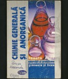 CHIMIE GENERALĂ ȘI ANORGANICĂ, MANUAL - IONELA ALAN, CULEGERE EXERCIȚII DE LICEU