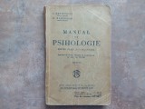 MANUAL DE PSIHOLOGIE PENTRU CLASA A VI SECUNDARA de I. PETROVICI si N. BAGDASAR , 1939