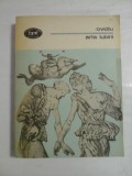 HEROIDE; AMORURI; ARTA IUBIRII; REMEDIILE IUBIRII; COSMETICE - PUBLIUS OVIDIUS NASO