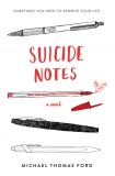 Suicide Notes | Michael Thomas Ford, 2020, Harperteen