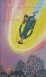 Mary Poppins Deschide Usa - P.L. Travers, Rao, 2005, Copii, Povesti, 250 Pagini