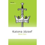 B&aacute;nk b&aacute;n - Katona J&oacute;zsef
