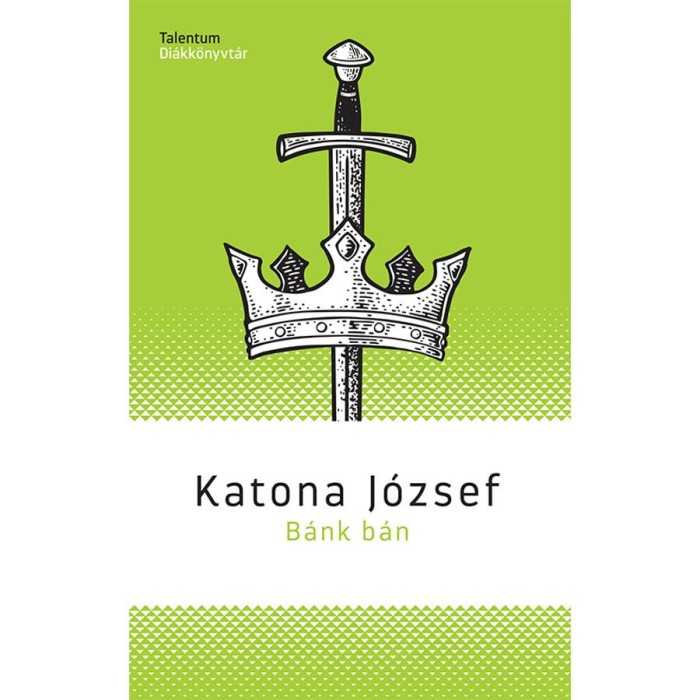 B&aacute;nk b&aacute;n - Katona J&oacute;zsef