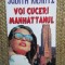 VOI CUCERI MANHATTANUL-JUDITH KRANTZ
