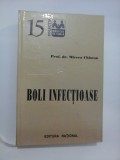 BOLI INFECTIOASE - MIRCEA CHIOTAN
