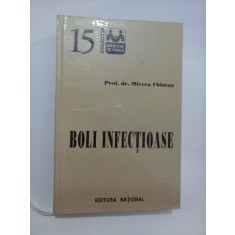 BOLI INFECTIOASE - MIRCEA CHIOTAN