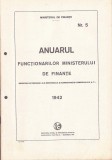 C9340N Anuarul funcționarilor Ministerului de Finanțe, nr 5, Serviciile exterioare ale ministerului și Administrației Comerciale MAT, 1942