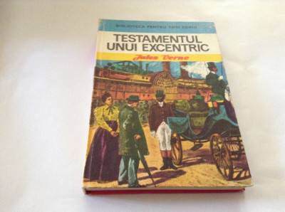 Jules Verne - TESTAMENTUL UNUI EXCENTRIC-RF17/1 foto