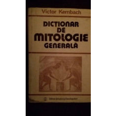 Dictionar de mitologie generala-Victor Kernbach