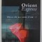 ORIENT EXPRESS , VOLUMES I - II , AUTUMN 2002