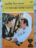 O SCRISOARE NEPREVAZUTA-JUDITH HERSHNER-344130
