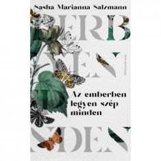 Az emberben legyen szép minden - Sasha Marianna Salzmann