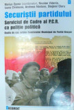 SECURISTII PARTIDULUI-MARIUS OPREA 2002