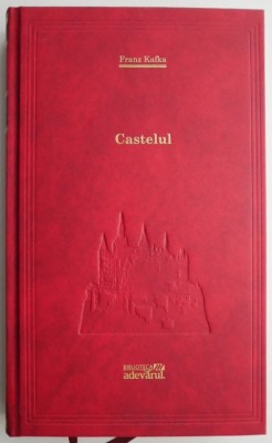 Castelul &amp;ndash; Franz Kafka foto