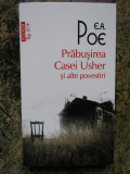 E. A. Poe - Prăbușirea Casei Usher și alte povestiri, Polirom
