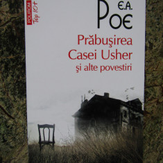 E. A. Poe - Prăbușirea Casei Usher și alte povestiri, Polirom