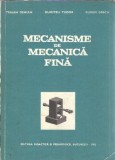 Mecanisme de mecanica fina - Traian Demian