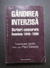 GANDIREA INTERZISA - SCRIERI CENZURATE - ROMANIA 1945-1989 - PAUL CARAVIA