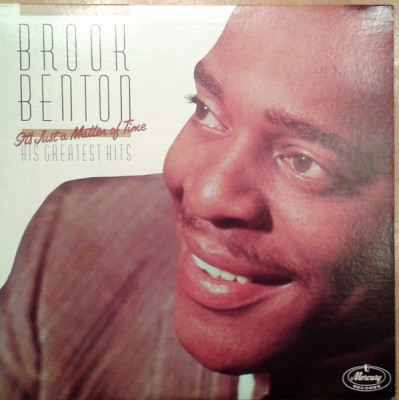 Vinil Brook Benton &amp;ndash; His Greatest Hits, It&amp;#039;s Just A Matter Of Time (VG+) foto