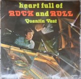 Quentin Vest_J. Raducanu_Dan A. Aldea - Heart Full Of Rock And Roll (Vinyl)