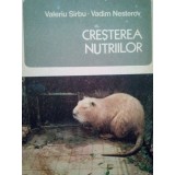 Valeriu Sirbu - Cresterea nutriilor (1979)